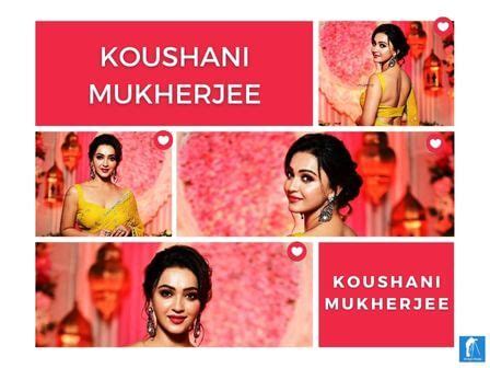 Koushani Mukherjee's Biography, Wikipedia, Age, Boyfriend & More ...