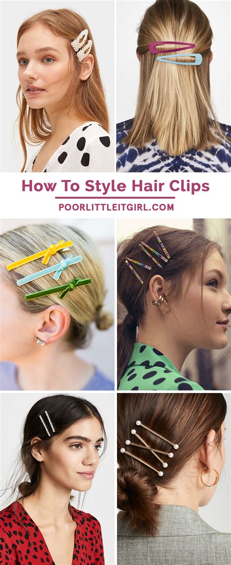 How To Style Hair Clips - Hair Clip Trend - Poor Little It Girl | Hair ...