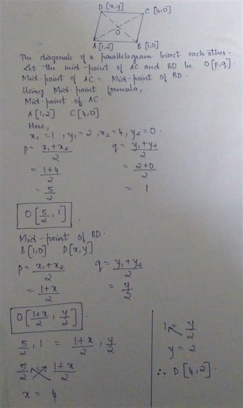 Three consecutive vertices of a parallelogram ABCD are A(1, 2), B(1, 0 ...
