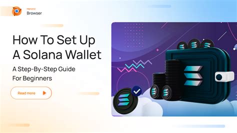 How to Set up a Solana Wallet: A Step-by-Step Guide for Beginners ...
