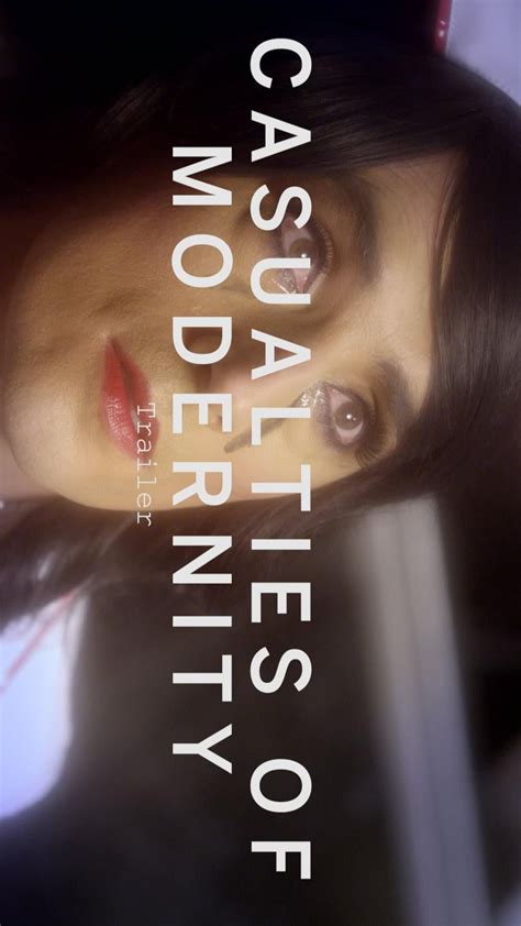 Casualties of Modernity Poster 1: Full Size Poster Image | GoldPoster