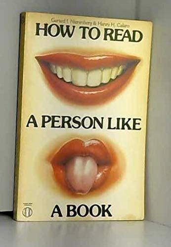 How to Read a Person Like a Book : Nierenberg, Gerard I., Calero, Henry ...