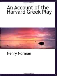 Amazon.in: Buy An Account of the Harvard Greek Play Book Online at Low ...