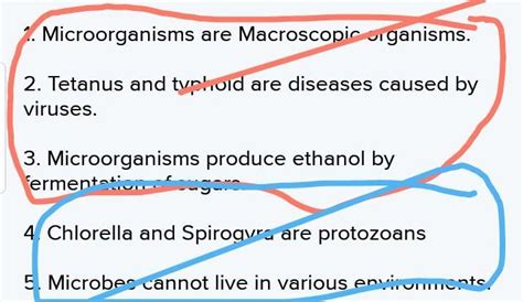 State whether these statements are true or false.1. Microorganisms are ...
