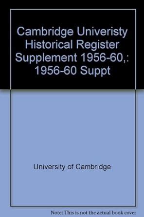 Amazon.in: Buy Cambridge Univeristy Historical Register Supplement 1956 ...