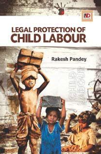 Buy Legal Protection of Child Labour Book Online at Low Prices in India ...