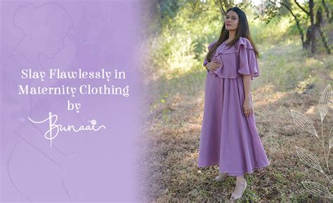 Slay Flawlessly in Maternity Clothing by Bunaai
