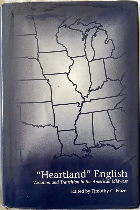 Buy Heartland English: Variation and Transition in the American Midwest ...