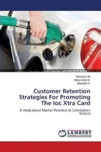 Customer Retention Strategies For Promoting The Ioc Xtra Card: Buy ...