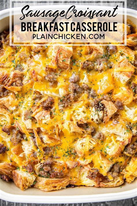 Sausage Croissant Breakfast Casserole - we love this easy overnight ...