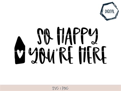 Happy You're Here Graphic by Happy Honey SVG · Creative Fabrica