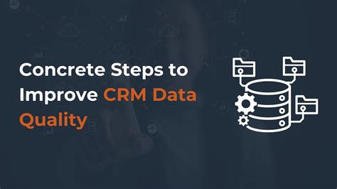 Concrete CRM Data Quality Steps and Best Practices | SyncMatters