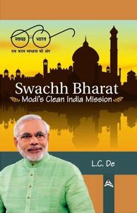 Swachh Bharat : Modis Clean India Mission: Buy Swachh Bharat : Modis ...