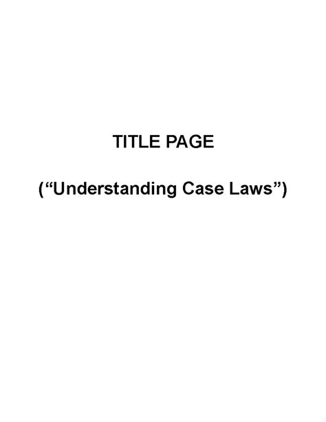 Synopsis format - TITLE PAGE (“Understanding Case Laws”) INDEX PAGE 1 ...