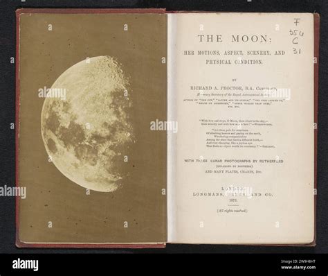 The moon, her motions, aspect, scenery, and physical condition, Richard ...