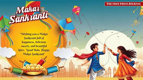 Happy Makar Sankranti: 25+ Best Wishes, Quotes & Messages For Your ...