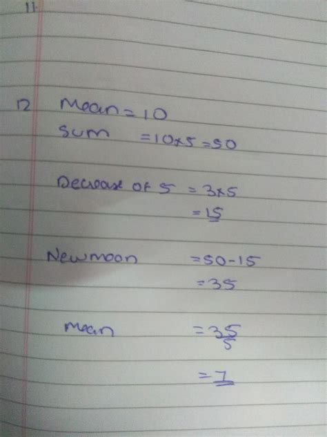 The mean of 5 numbers is 10.If each number is decreased by 3 , mean of ...