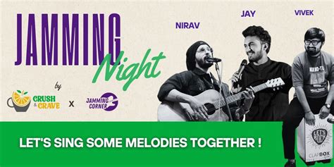 Jamming Night at Crush & Crave music-shows Event Tickets Rajkot ...