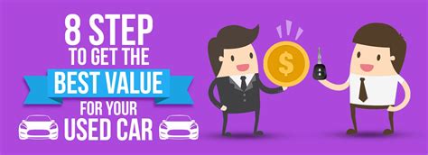 8 Steps To Get The Best price For Your Used Car - Autovista