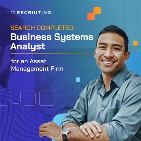 Eleven Recruiting Places Business Systems Analyst for an Asset ...