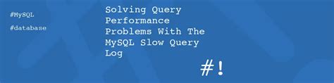 Image result for MySQL Slow Query Log Analyzer