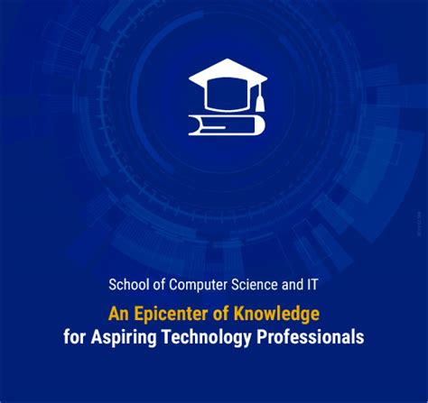 School of Computer Science and Information Technology