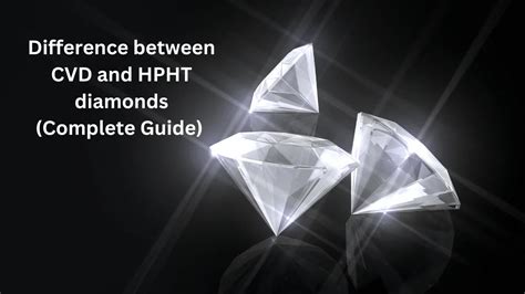 Difference Between CVD and HPHT Diamonds Full Guide (2025) – Tiri