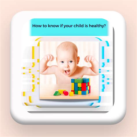 Find out if your child is healthy and getting proper nutrients – www ...