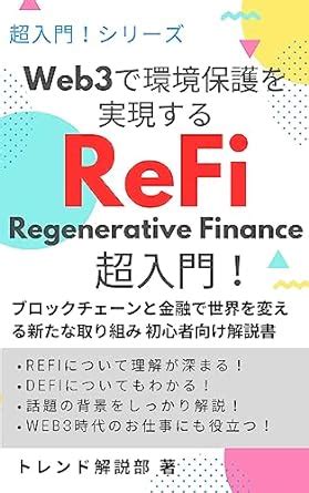 ReFi for environmental protection on Web3 for beginners: Textbook about ...