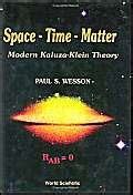 Buy Space-time-matter: Modern Kaluza-klein Theory Book Online at Low ...
