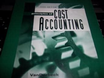 Buy Principles of Cost Accounting: Student Study Guide Book Online at ...