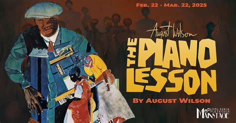 August Wilson’s THE PIANO LESSON - Long Beach Playhouse