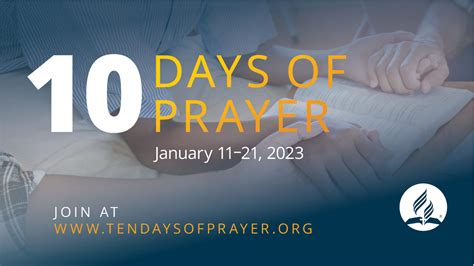 10 Days of Prayer | Schedule | Texas Conference SDA Headquarters
