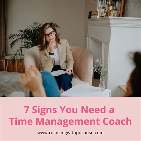 7 Signs You Need a Time Management Coach - Rejoicing with Purpose