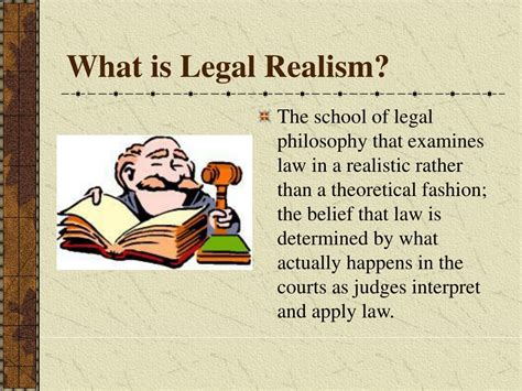 PPT - Exploring Legal Realism: Understanding Judges and Law ...