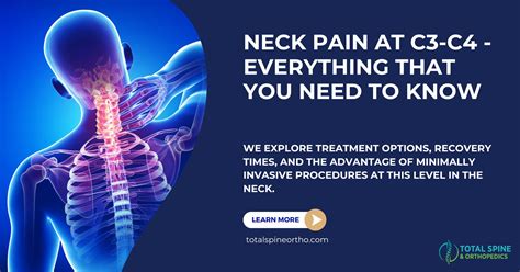 Neck Pain at C3-C4 - What You Need To Know - Total Spine and Orthopedics