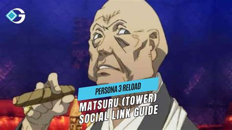 Reach New Heights with Mutatsu's Maxed Social Link in Persona 3 Reload ...
