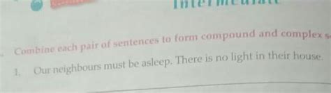 * कंपाउंड और कंपलेक्स सेंटेंस - Brainly.in