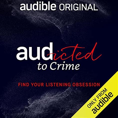 Audicted to Crime: Season 1 : The Audible Editors, Kat Johnson, Sam ...