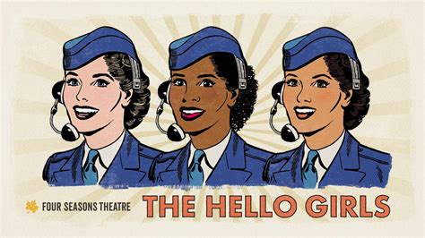 THE HELLO GIRLS - A New American Musical