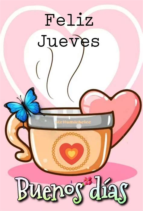 130 ideas de Jueves | saludos de buenos dias, feliz jueves, buenos días ...