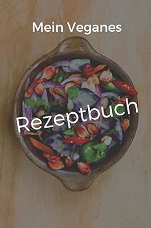 Amazon.in: Buy Mein Veganes Rezeptbuch: A5 rezeptbuch zum ...