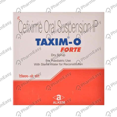 Taxim O Forte 100 MG/5ML Dry Syrup (50): Uses, Side Effects, Price ...
