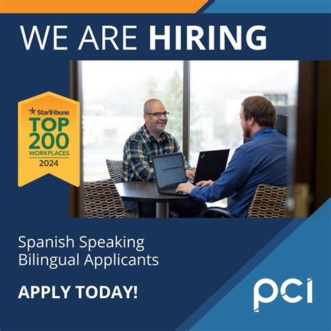 At PCI, your Spanish bilingual skills create pathways to unique opportunities. Join a welcoming ...