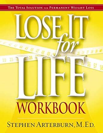 Lose It for Life Workbook eBook : Arterburn, Stephen: Amazon.in: Kindle ...