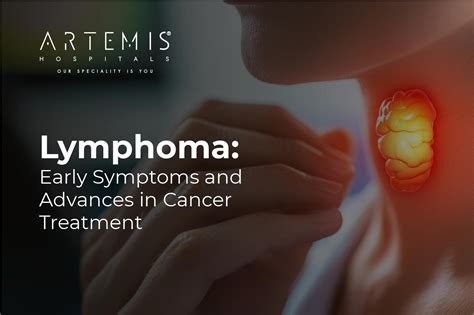 Lymphoma - Symptoms, Causes & Treatment Options | Artemis Hospital