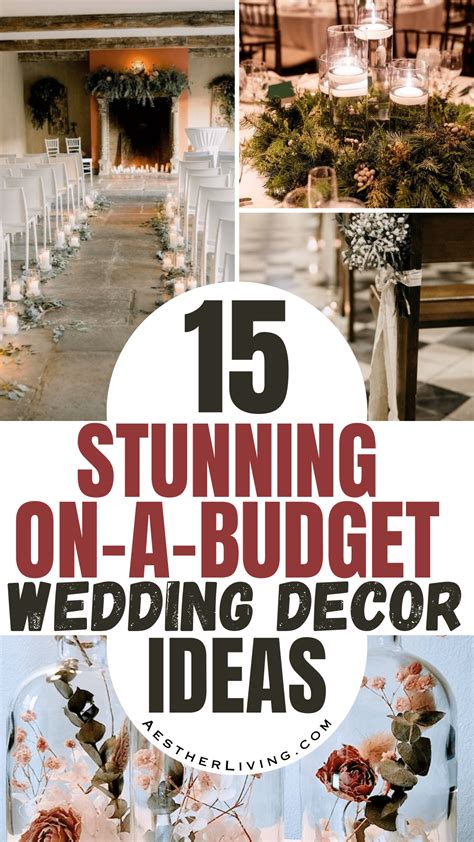 15 stunning wedding decor ideas on a budget – Artofit