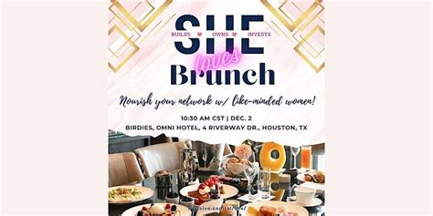 SHE AND WISE Loves Brunch, 4 Riverway Drive, Houston, TX 77056, 2 ...