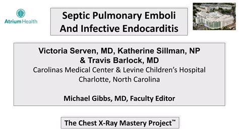 EMGuideWire's Radiology Reading Room: Septic Pulmonary Emboli | PPTX