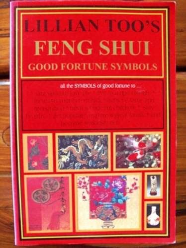 Lillian Too's Feng Shui Used Fortune Symbols – Best Of Used Books